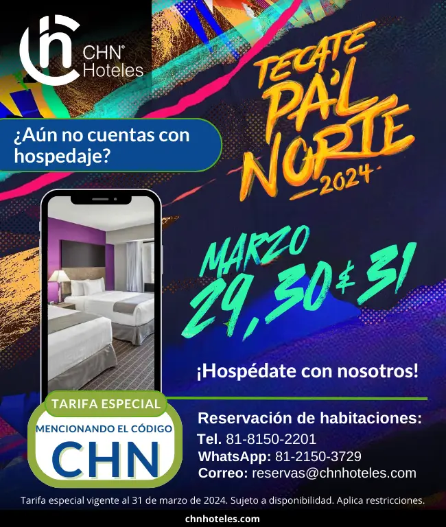 Tecate Pa'l Norte 2024 CHN Hoteles
